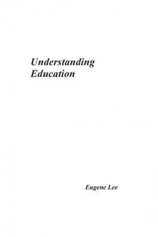 Carte Understanding Education Eugene Lee
