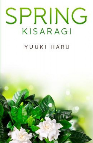 Knjiga Spring: Kisaragi Haru Yuuki
