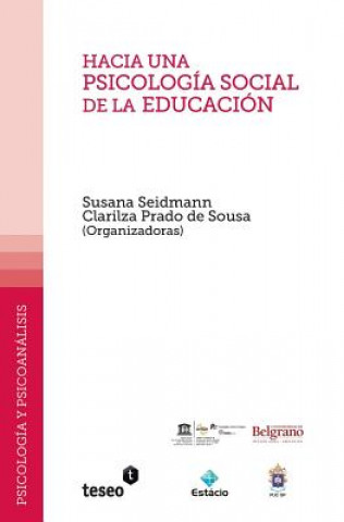 Kniha Hacia una psicología social de la educación Susana Seidmann