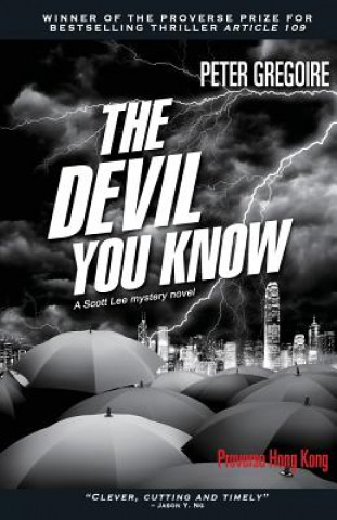 Libro The Devil You Know Peter Gregoire
