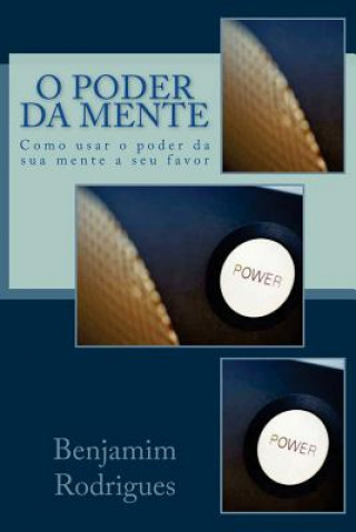 Book o poder da mente Benjamim Rodrigues