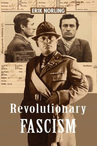 Carte Revolutionary Fascism Erik Norling