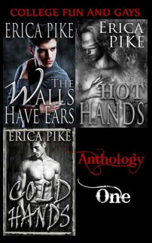 Kniha College Fun and Gays: Anthology One Erica Pike