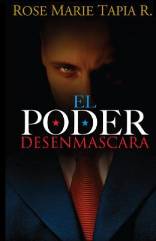 Knjiga poder desenmascara Rose Marie Tapia
