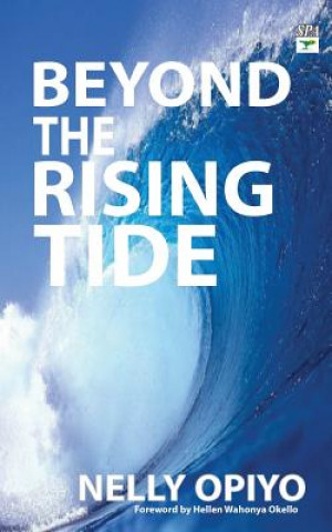 Книга Beyond The Rising Tide Nelly Opiyo