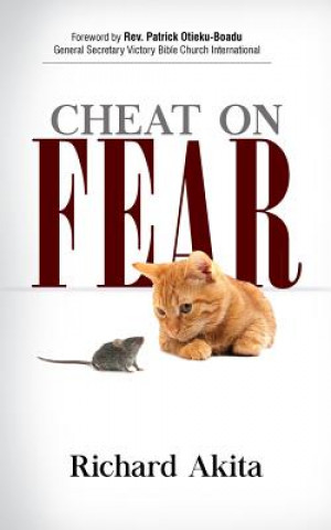 Könyv Cheat on Fear Richard Akita