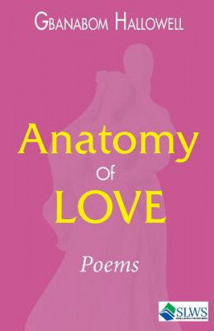 Book Anatomy of Love Gbanabom Hallowell