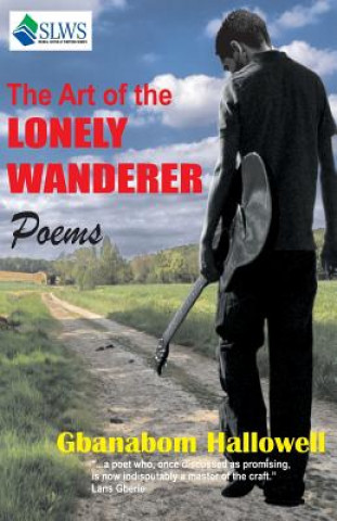 Carte The Art of the Lonely Wandarer Gbanabom Hallowell
