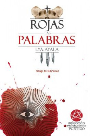 Buch Rojas las palabras Lya Ayala