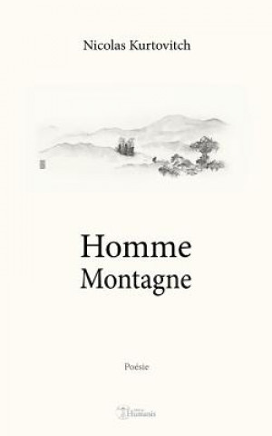 Knjiga Homme Montagne Nicolas Kurtovitch