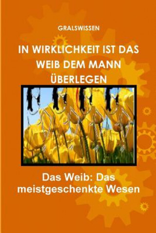 Książka In Wirklichkeit Ist Das Weib Dem Mann UEberlegen Adler Wissa