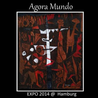 Książka Agora Mundo 2014: Expo Germany 2014 Yehkri Com