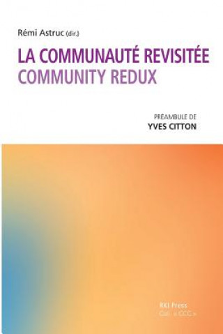 Könyv La Communauté revisitée: Community Redux Remi Astruc