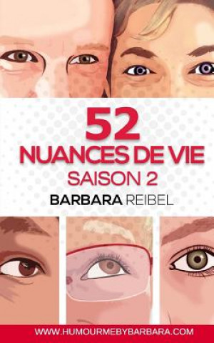 Książka 52 Nuances de Vie: Saison 2 Barbara Reibel