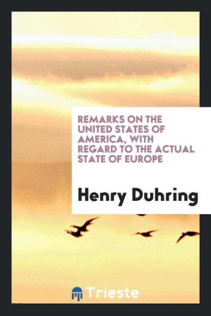 Knjiga Remarks on the United States of America Henry Duhring