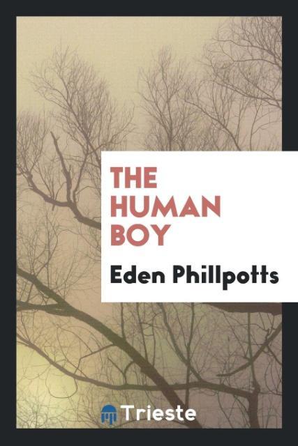 Knjiga Human Boy Eden Phillpotts