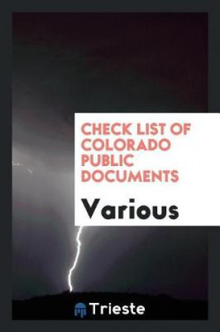 Kniha Check List of Colorado Public Documents Various