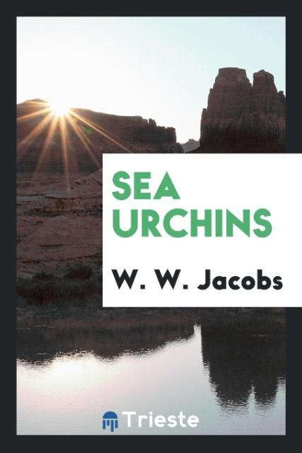 Livre Sea Urchins W. W. Jacobs