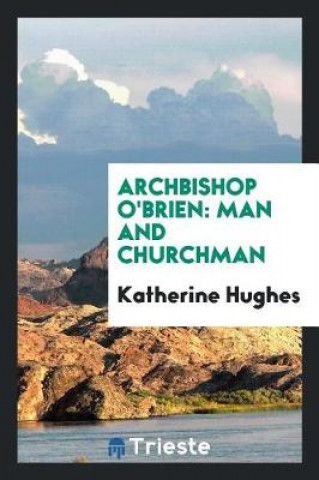 Boek Archbishop O'Brien Katherine Hughes