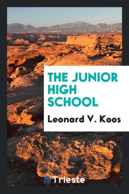 Knjiga Junior High School Leonard V. Koos