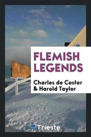 Kniha Flemish Legends Charles De Coster