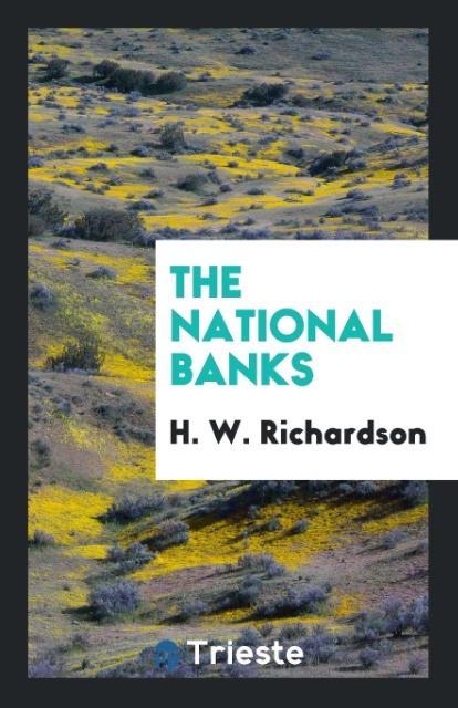 Knjiga National Banks H. W. Richardson