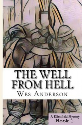 Buch The Well From Hell Wes Anderson