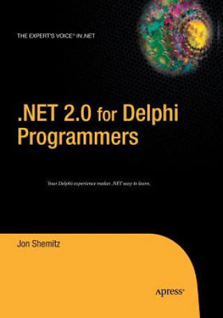 Boek .NET 2.0 for Delphi Programmers Jon Shemitz