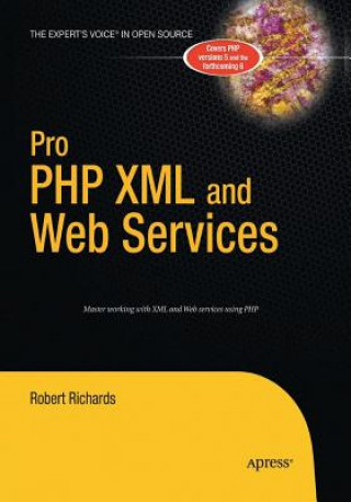 Könyv Pro PHP XML and Web Services Robert Richards