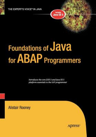 Kniha Foundations of Java for ABAP Programmers Alistair Rooney