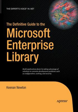 Buch Definitive Guide to the Microsoft Enterprise Library Keenan Newton