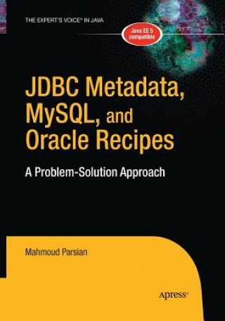 Kniha JDBC Metadata, MySQL, and Oracle Recipes Mahmoud Parsian