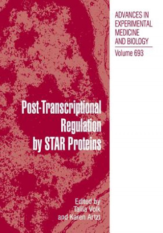 Kniha Post-Transcriptional Regulation by STAR Proteins Karen Artzt