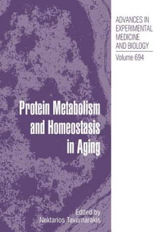 Carte Protein Metabolism and Homeostasis in Aging Nektarios Tavernarakis