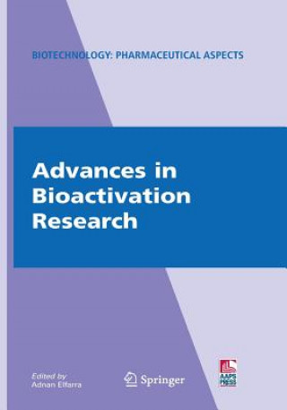 Kniha Advances in Bioactivation Research Adnan Elfarra