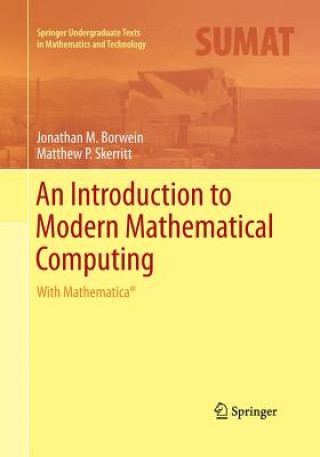 Kniha Introduction to Modern Mathematical Computing Jonathan M. Borwein