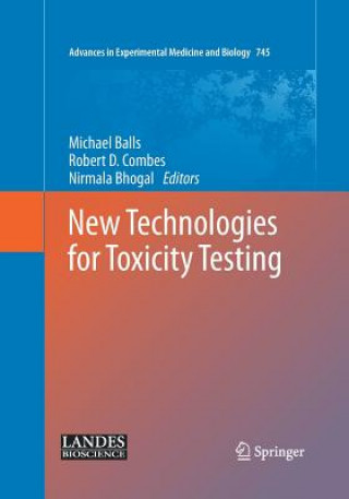 Книга New Technologies for Toxicity Testing Michael Balls