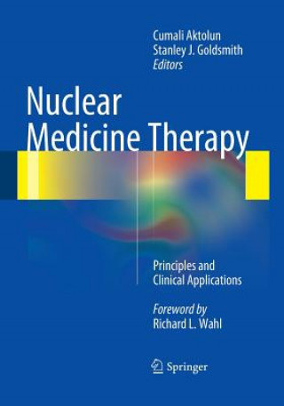 Kniha Nuclear Medicine Therapy Cumali Aktolun