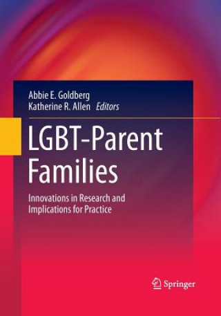 Kniha LGBT-Parent Families Katherine R. Allen