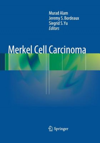 Kniha Merkel Cell Carcinoma Murad Alam