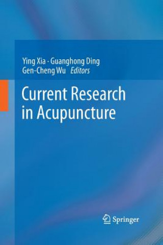 Könyv Current Research in Acupuncture Guanghong Ding