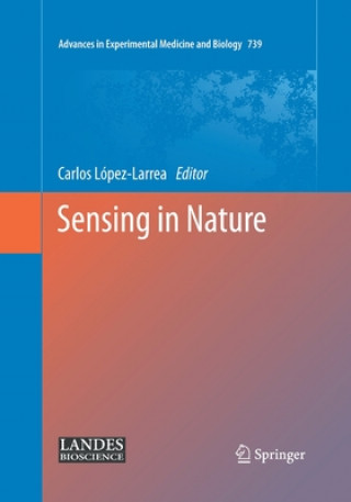 Книга Sensing in Nature Carlos López-Larrea