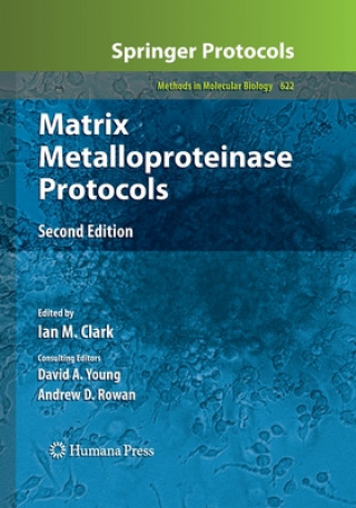 Книга Matrix Metalloproteinase Protocols Ian M. Clark