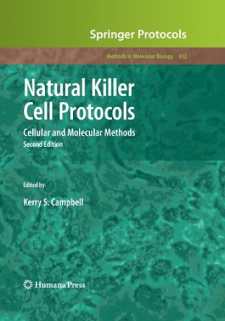 Könyv Natural Killer Cell Protocols Kerry S. Campbell