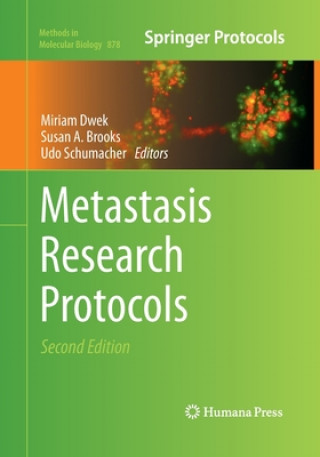 Książka Metastasis Research Protocols Susan A. Brooks