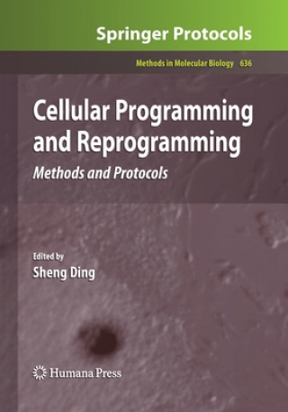 Книга Cellular Programming and Reprogramming Sheng Ding