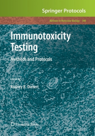 Kniha Immunotoxicity Testing Rodney R. Dietert