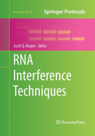 Knjiga RNA Interference Techniques Scott Q. Harper