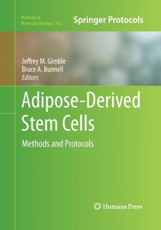 Książka Adipose-Derived Stem Cells Bruce A. Bunnell