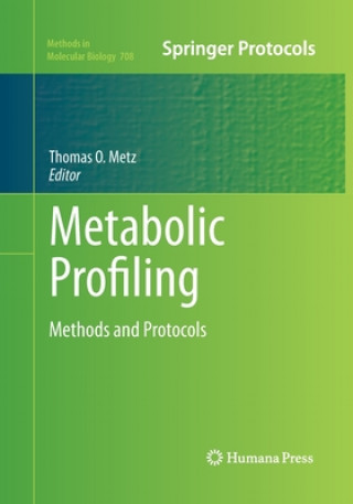 Carte Metabolic Profiling Thomas O. Metz